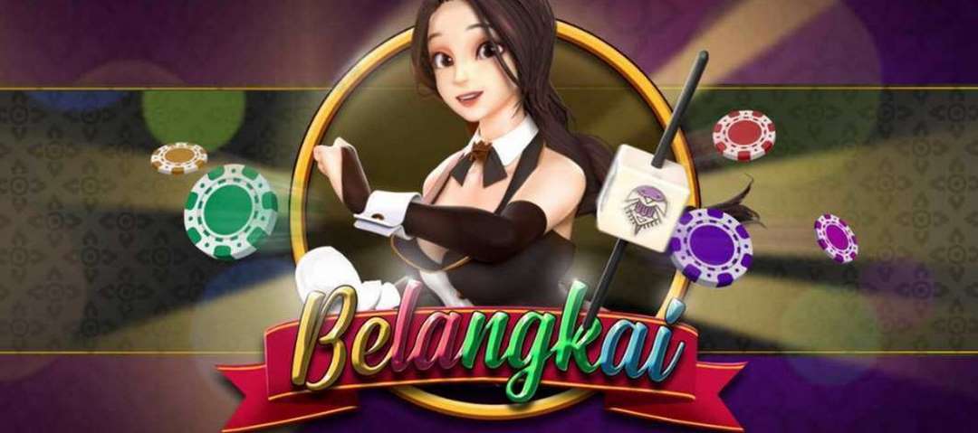 Belangkai là trò chơi được yêu thích hàng đầu tại các cổng game
